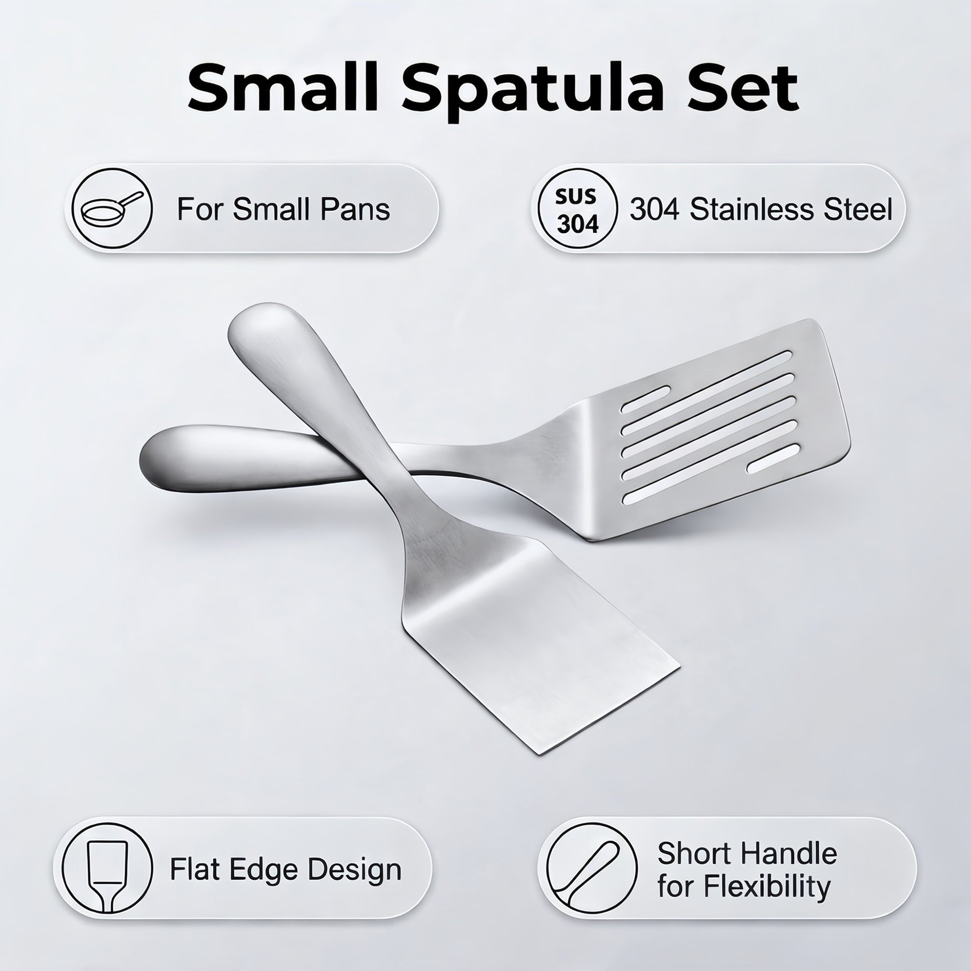 Short Handle SUS304 Stainless Steel Spatula featuring a thin flat edge for controlled cooking on small pans